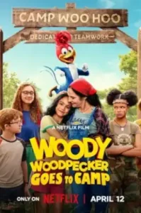 Woody Woodpecker Goes to Camp (2024) วู้ดดี้ เจ้านกหัวขวาน ไปค่าย