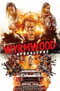 Wyrmwood- Apocalypse (2021)