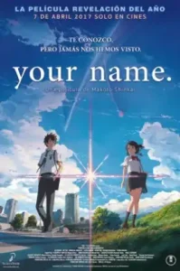 Your Name (2016) หลับตาฝัน ถึงชื่อเธอ