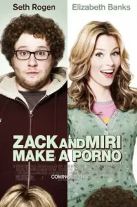 Zack and Miri Make a Porno (2008) เซ็ค และ มิริ คู่ซี้จูนรักไม่มีกั๊ก