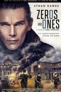 Zeros and Ones (2021)