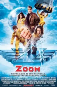 Zoom (2006) ซูม ทีมเฮี้ยวพลังเหนือโลก